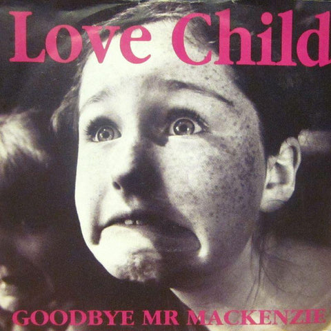Love Child-Goodbye Mr Mackenzie-Parlophone-7" Vinyl P/S