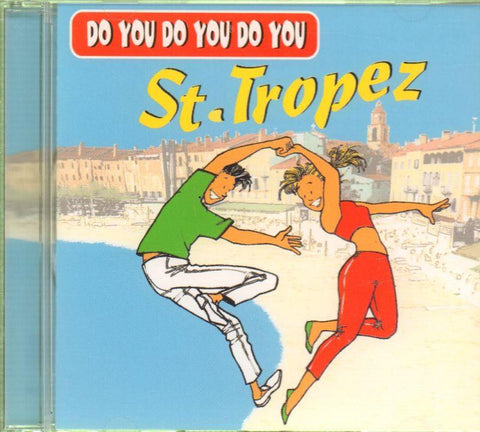 Various Electronica-Do You Do You Do You St Tropez-CD Album