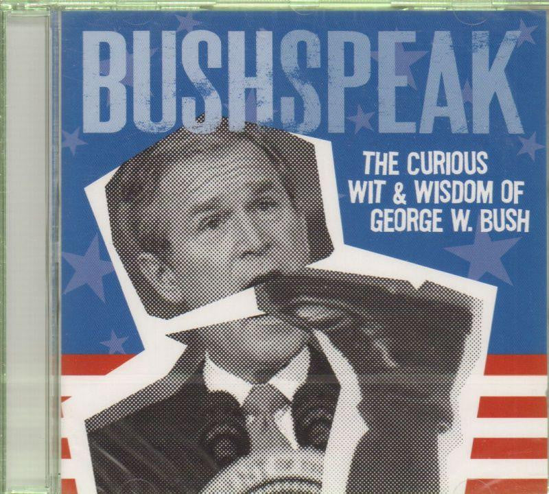 Various Rock-George W. Bush-Bushspeak-CD Album