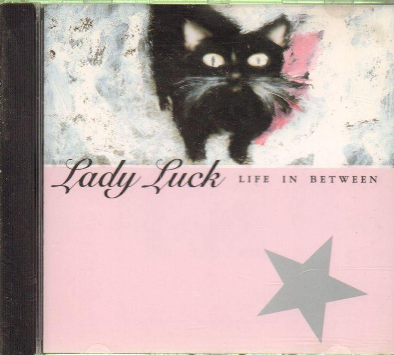 Lady Luck-Life In Between-CD Album-New