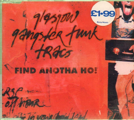 Glasgow Gangster-Find Another Ho!-CD Single-New