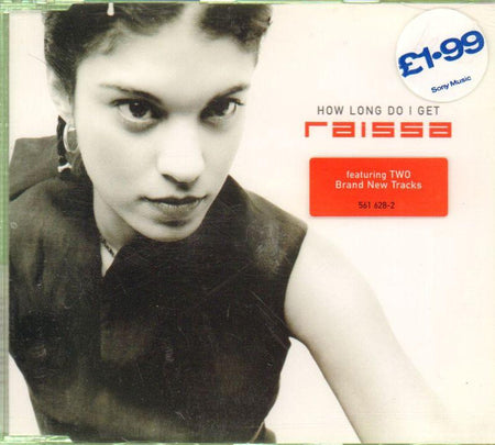 Raissa-How Long Do I Get-CD Single