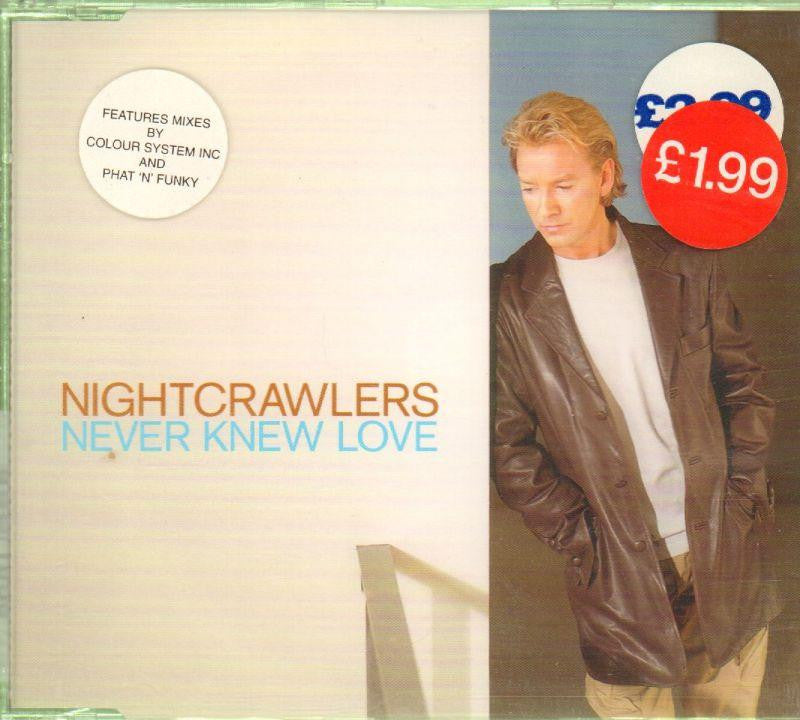 Nightcrawlers-Never Knew Love-CD Single