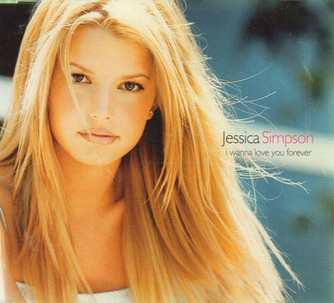 Jessica Simpson-I Wanna Love You Forever -CD Single