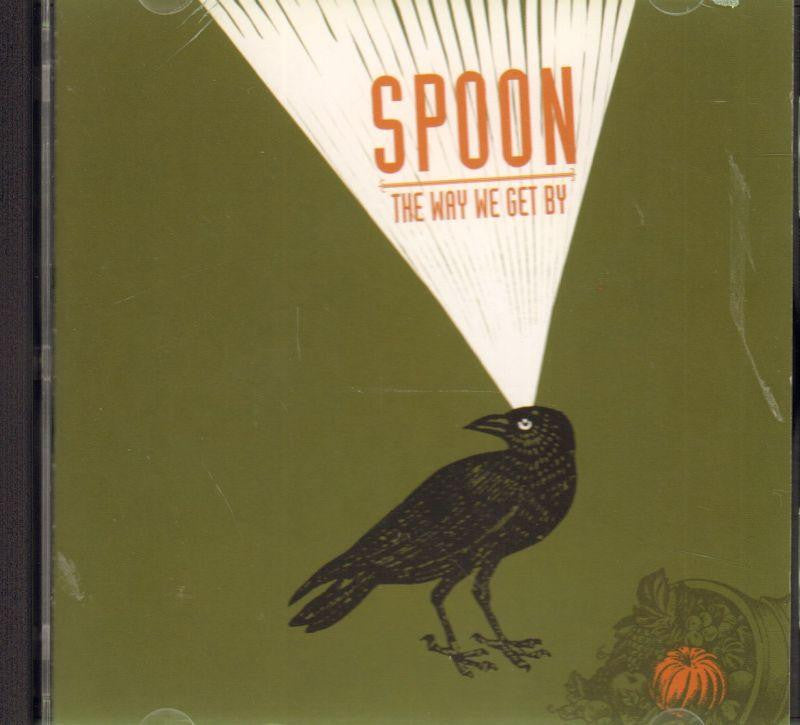 Spoon-The Way We Get By -CD Album