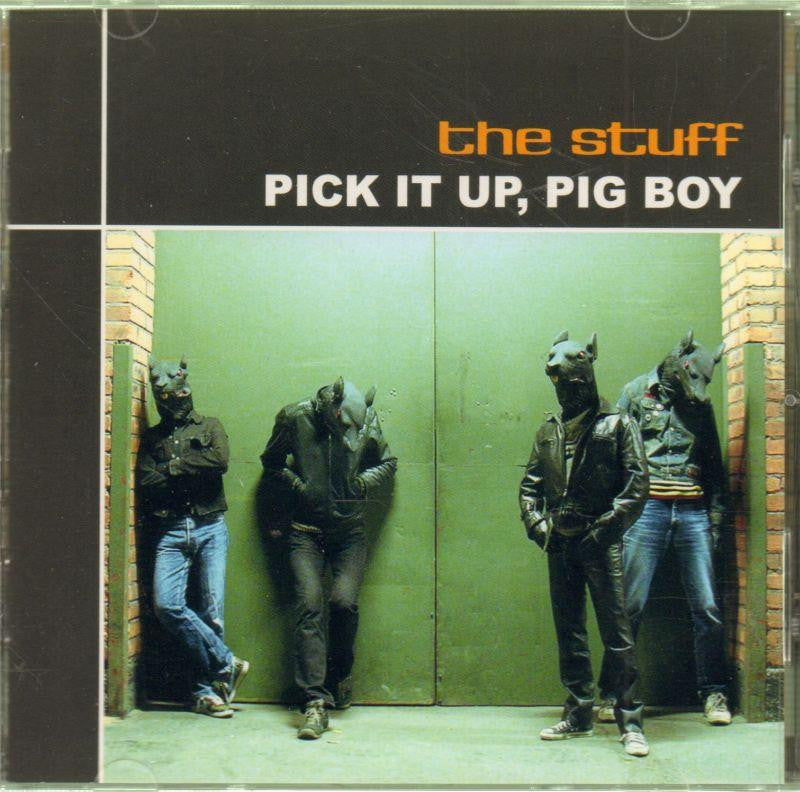 The Stuff-Pick It Up, Pig Boy-CD Album-New