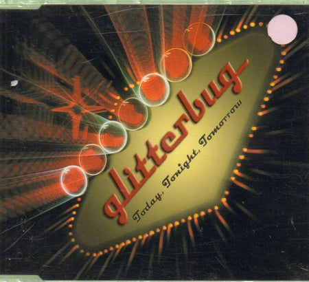 Glitterbug-Today Tonight Tomorrow-CD Single-New