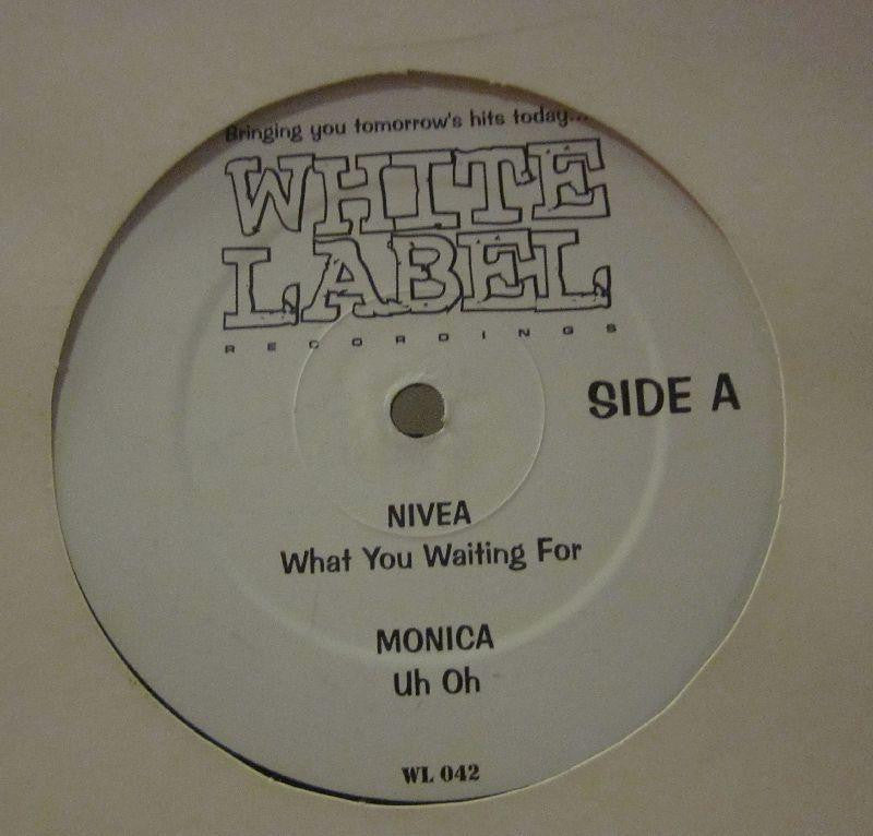 Nivea-What You Waiting For-White Label-12" Vinyl