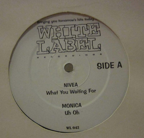 Nivea-What You Waiting For-White Label-12" Vinyl