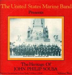The United States Marine Band-The Heritage Of John Philip Sousa Volume 2-2x12" Vinyl LP Gatefold