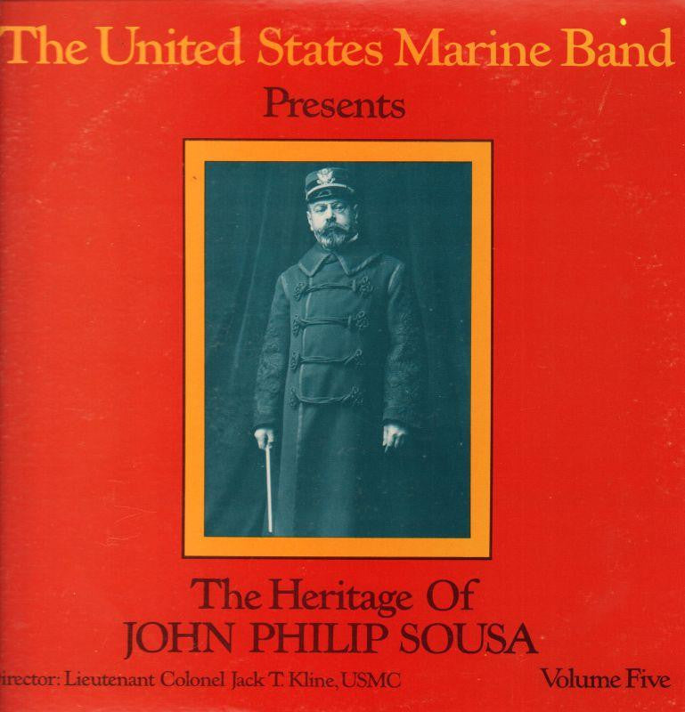The United States Marine Band-The Heritage Of John Philip Sousa Volume Five-2x12" Vinyl LP Gatefold