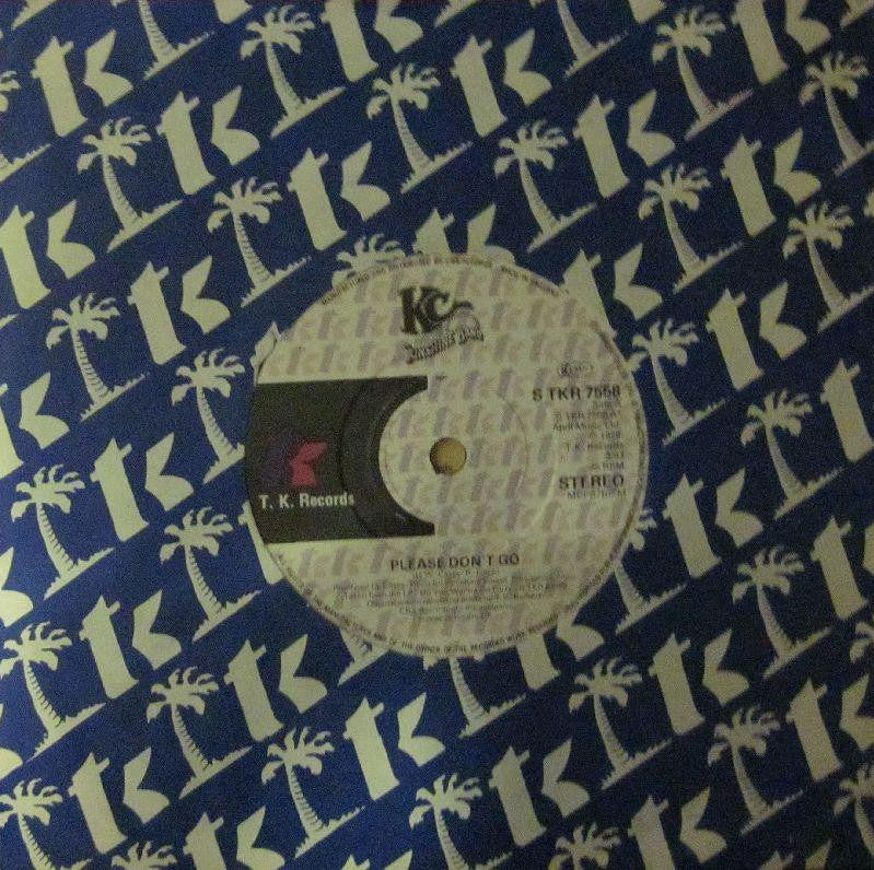 KC & The Sunshine Band-Please Don't Go-T.K. Disco-7" Vinyl