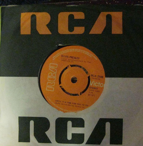 Elvis Presley-Until It's Time To Go-RCA-7" Vinyl