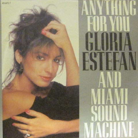 Gloria Estefan-Anything For You-Epic-7" Vinyl