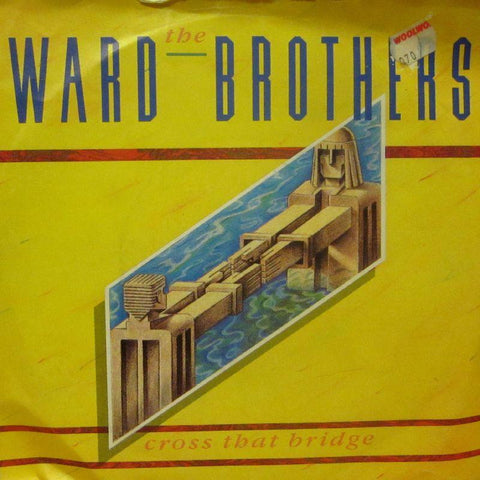 The Ward Brothers-Cross That Bridge-Siren-7" Vinyl P/S