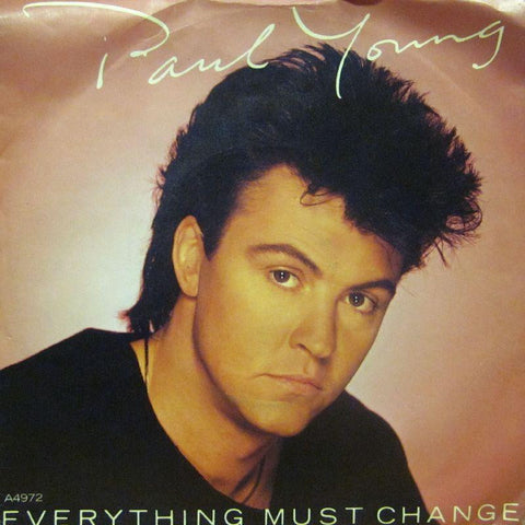 Paul Young-Everything Must Change-CBS-7" Vinyl