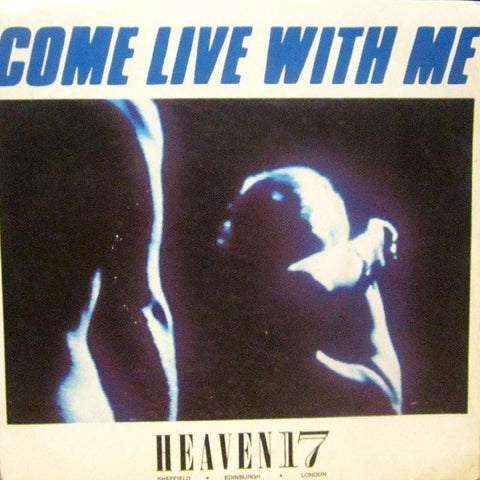 Heaven 17-Come Live With Me-Virgin-7" Vinyl P/S