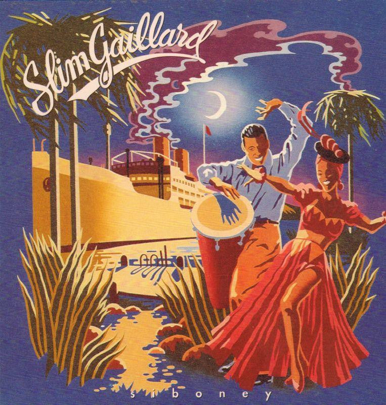 Slim Gaillard-Siboney-Indigo-CD Album