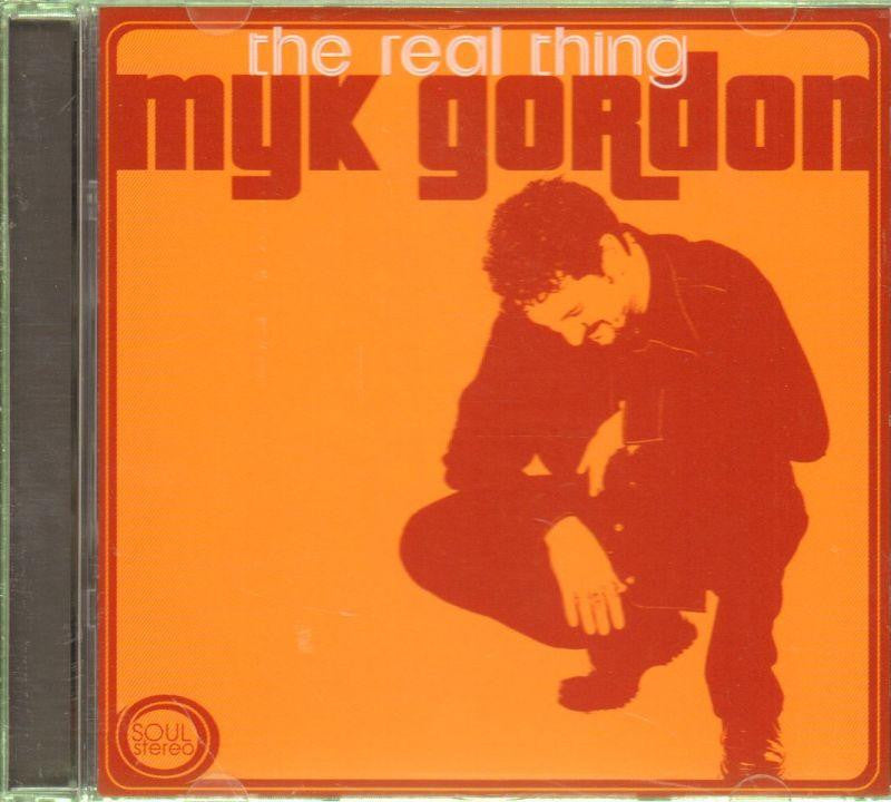 Myk Gordon-Real Thing-CD Album-New