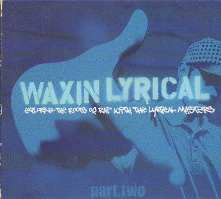Various Hip Hop-Waxing Lyrical - Part 2-CD Album