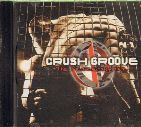 Crush Groove-The Prizefighter-CD Album-New