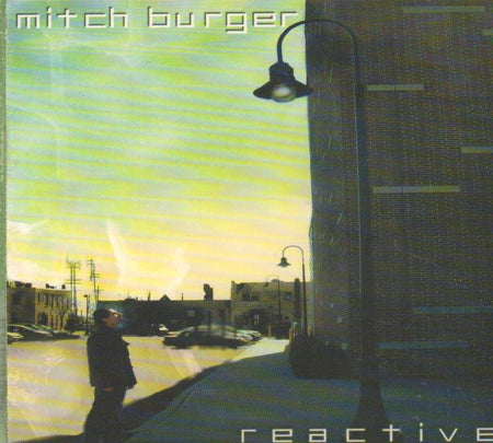 Mitch Burger-Reactive-CD Album-New
