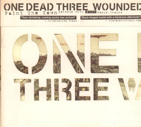 One Dead Three Wounded-Paint The Town (+Bonus)-CD Album