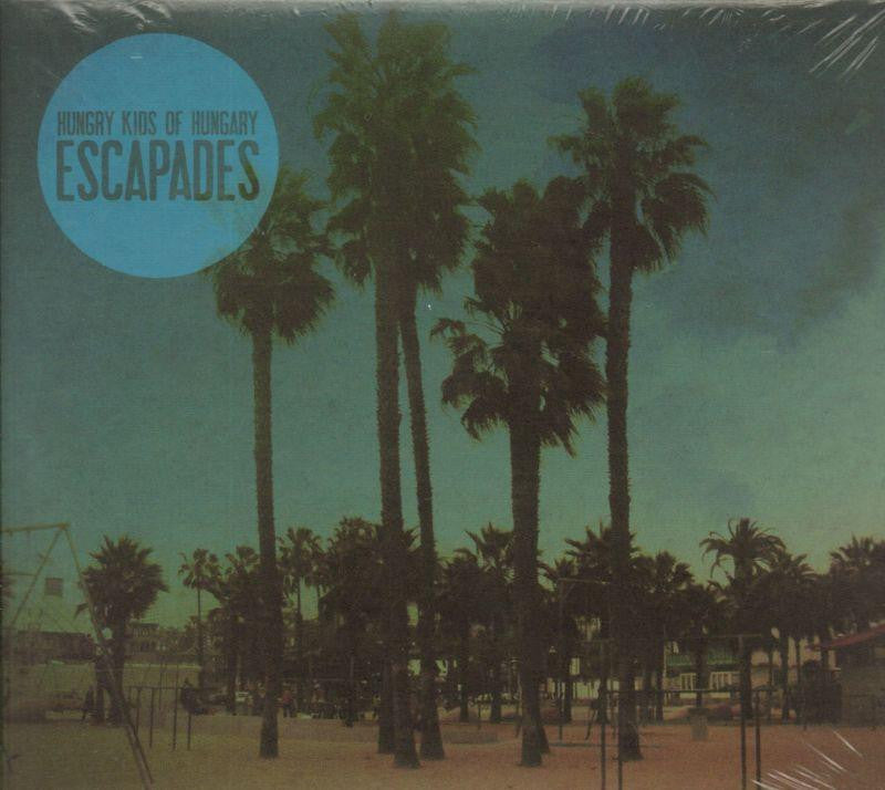 Hungry Kids Of Hungary-Escapades-CD Album