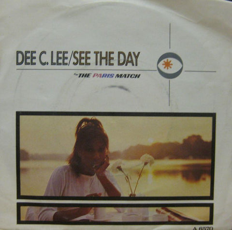 Dee C Lee-See The Day-CBS-7" Vinyl P/S