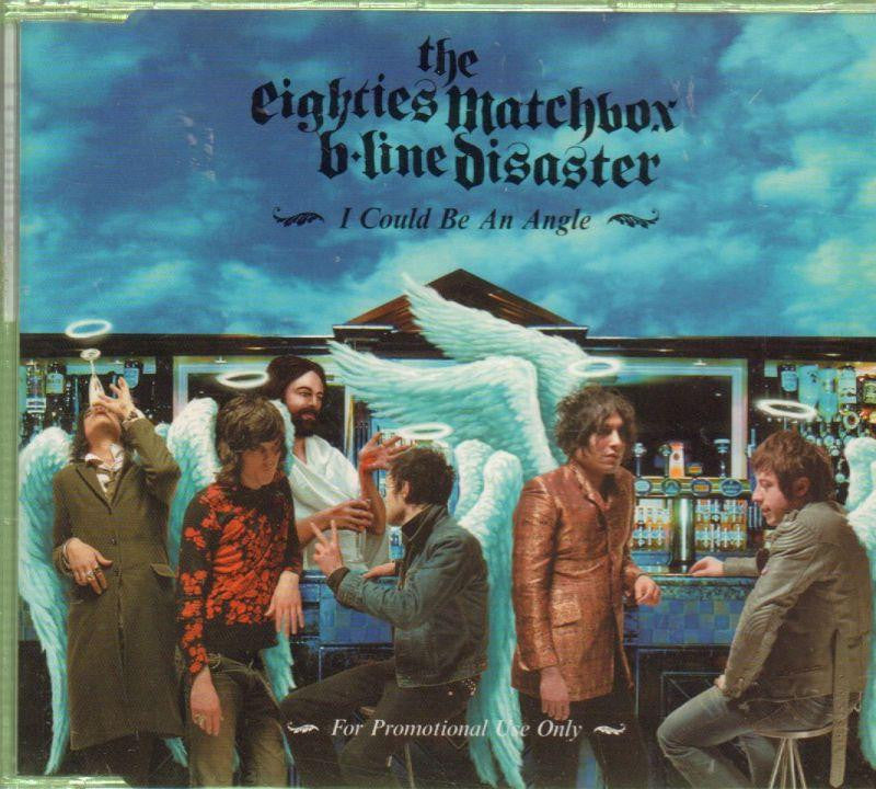 The Eighties Matchbox B-Line Disaster-I Could Be An Angle-Universal-CD Single