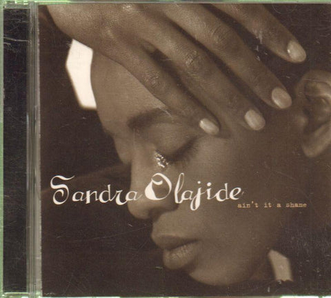 Sandra Olafide-Ain't It A Shame-CD Single