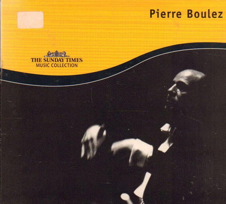 Pierre Boulez-Pierre Boulez-The Sunday Times-CD Album