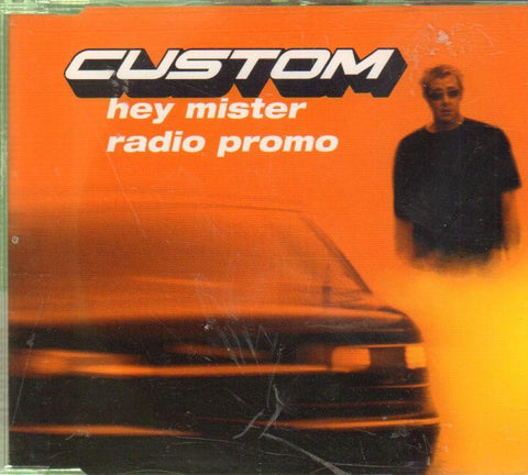 Custom-Hey Mister-CD Single