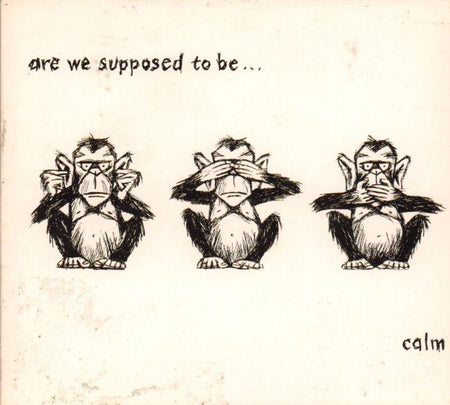 Calm-Are We Supposed To Be-CD Album