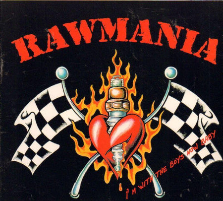 Rawmania-I M With The Boys Now Baby-CD Album-New