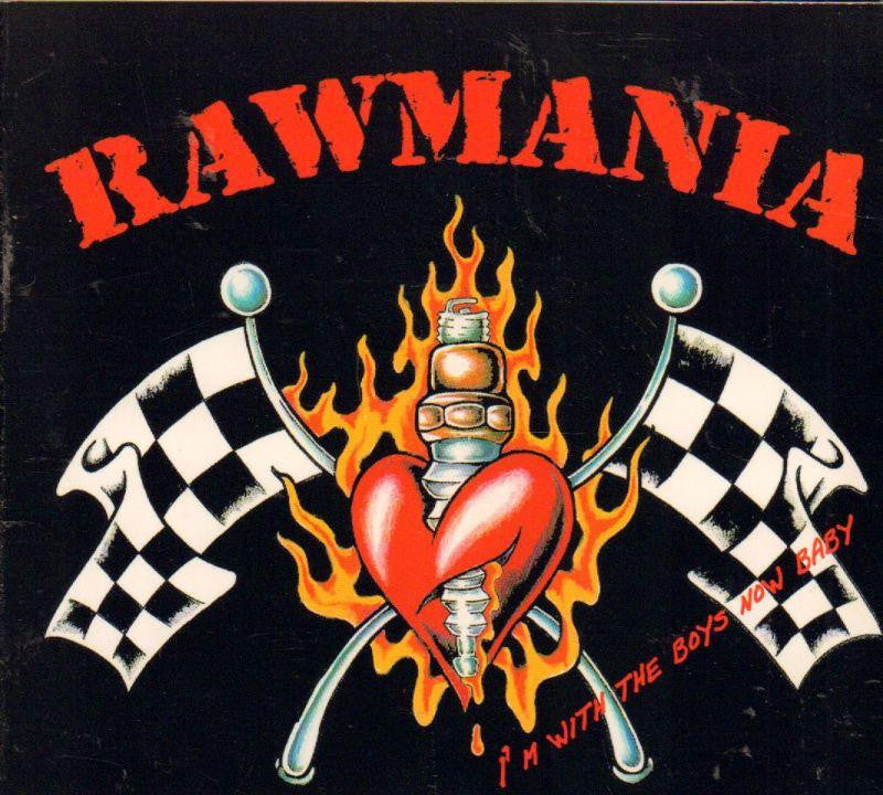 Rawmania-I M With The Boys Now Baby-CD Album-New