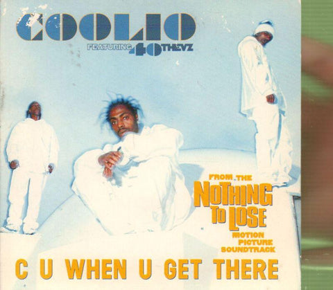 Coolio-C U When U Get There-CD Single