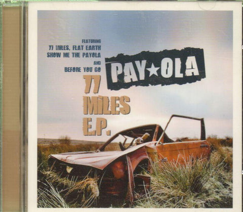 Payola-77 Miles Ep-CD Single-New