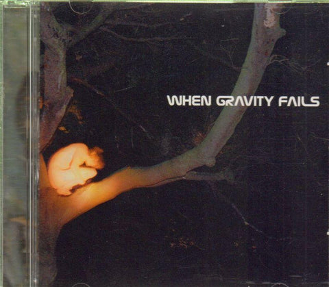 When Gravity Fails-When Gravity Fails-CD Album