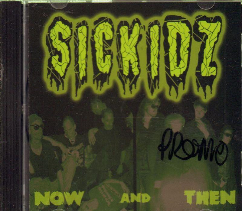 Sickidz-Now And Then-CD Album-New