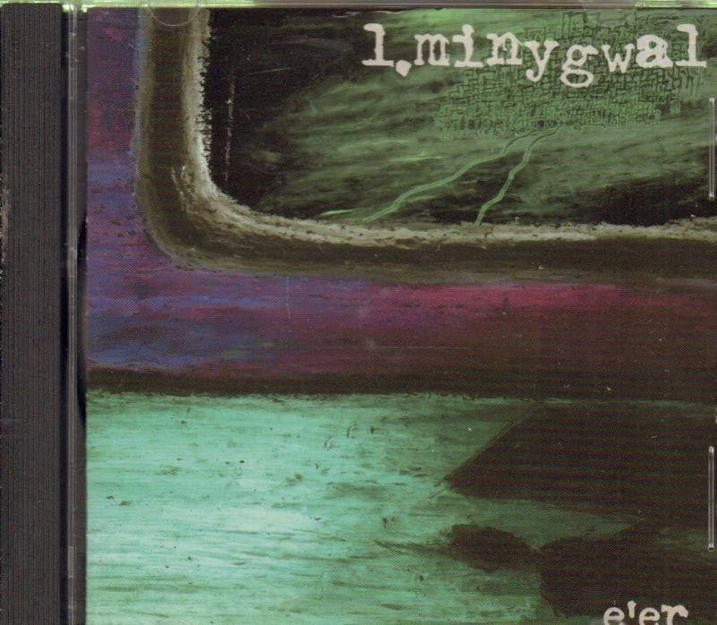 L Minygwal-E'Er-CD Album-New
