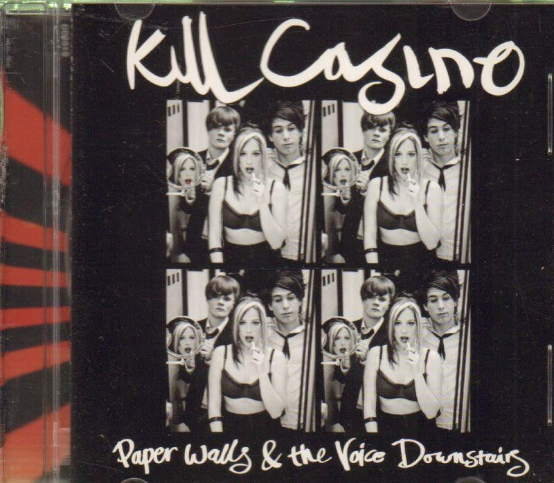 Kill Casino-Paper Walls And Voice Downstairs-CD Album