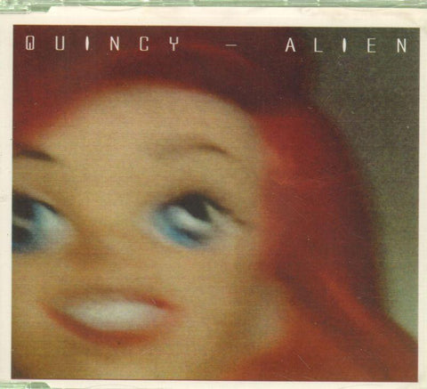 Quincy-Alien-CD Single-Very Good