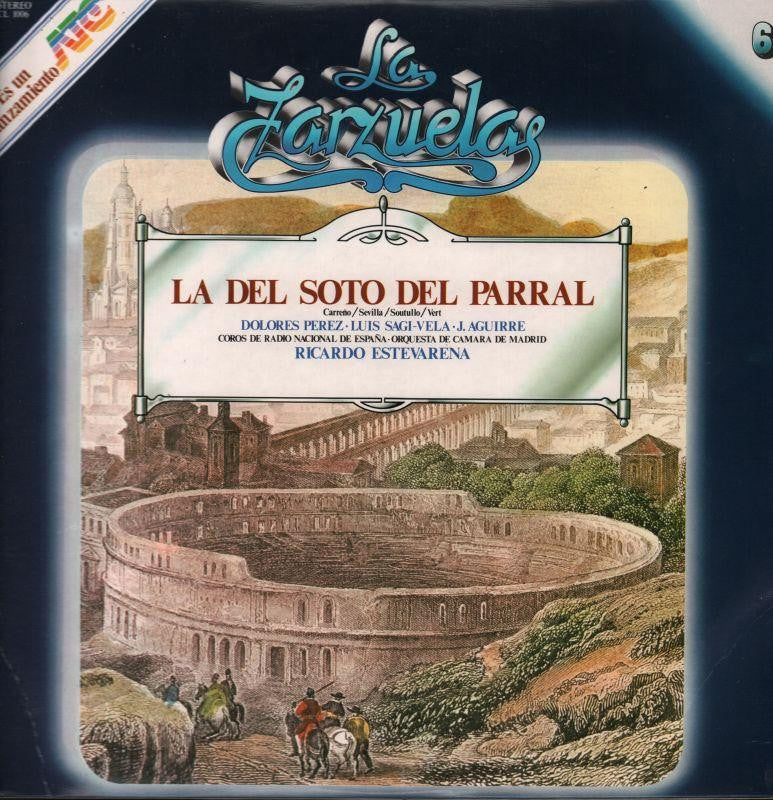 La Zarzuelas-La Del Soto Del Parral Estevarena-Zacosa-Vinyl LP