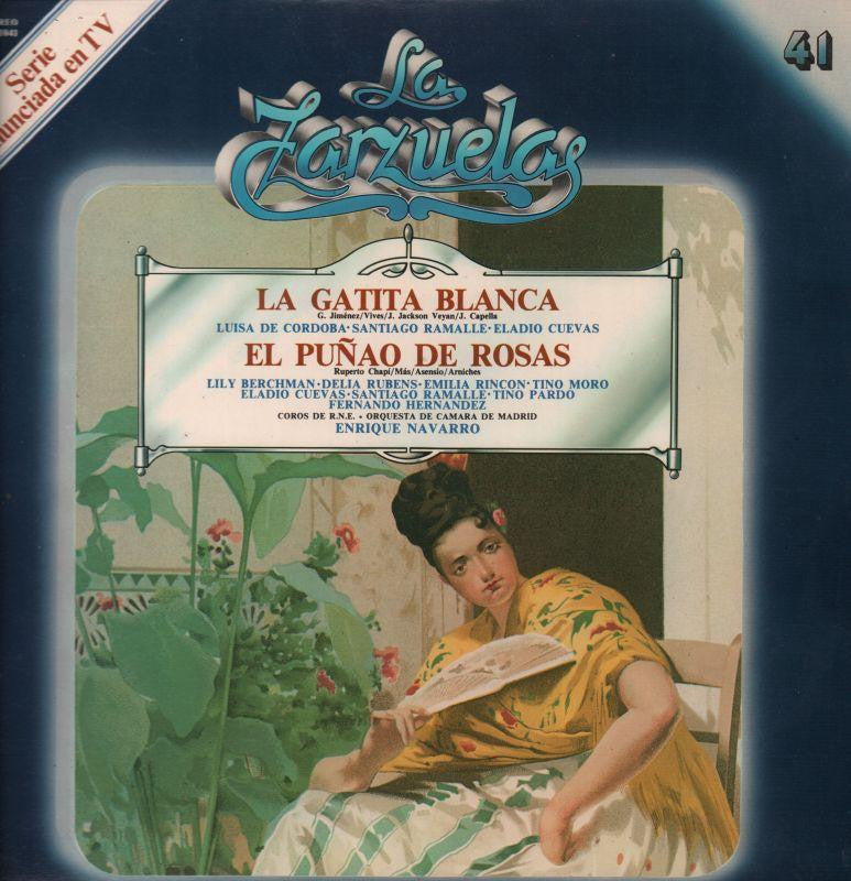 La Zarzuelas-La Gatita Blanca El Punao De Rosas Navarro-Zacosa-Vinyl LP