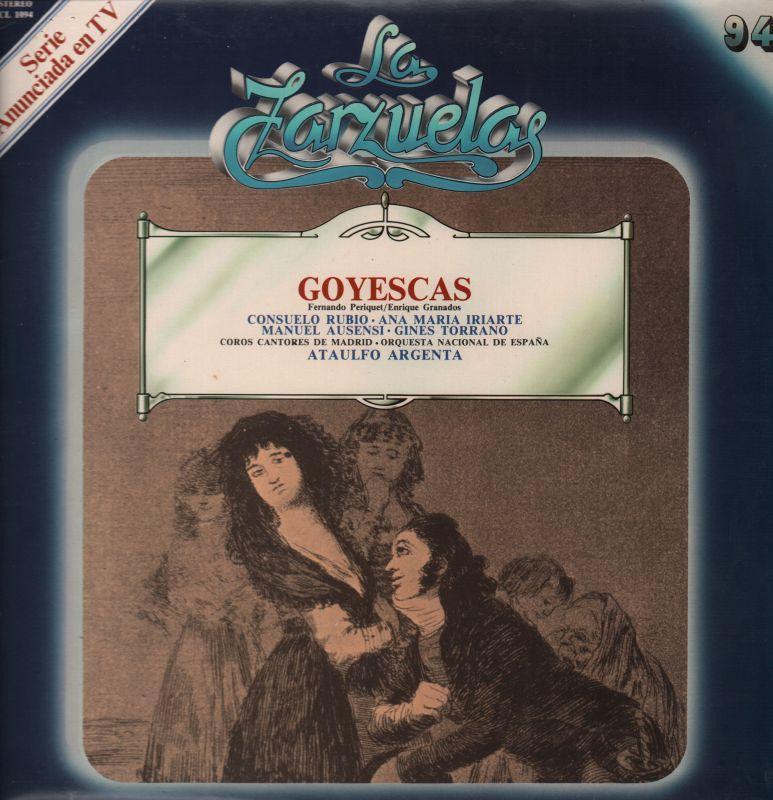 La Zarzuelas-Goyescas Argenta-Zacosa-Vinyl LP