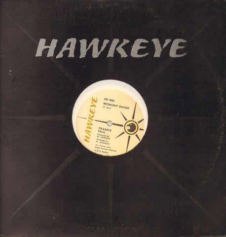 Frankie Paul-Midnight Raver-Hawkeye-12" Vinyl-VG/VG