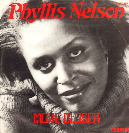Phyllis Nelson-Move Closer-Carrere-12" Vinyl