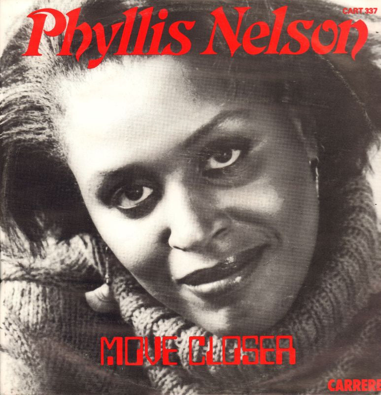 Phyllis Nelson-Move Closer-Carrere-12" Vinyl