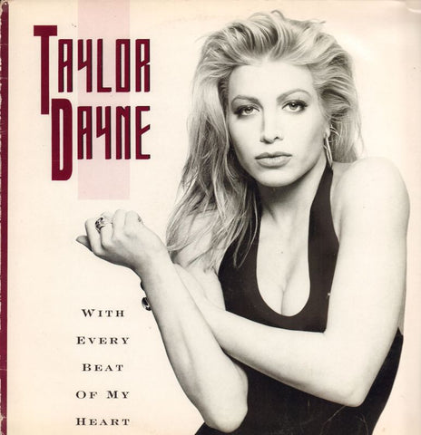 Taylor Dayne-With Every Beat Of My Heart-Arista-12" Vinyl-VG/Ex